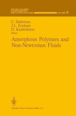 Amorphous Polymers and Non-Newtonian Fluids - cover