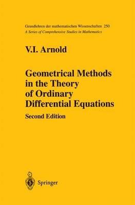 Geometrical Methods in the Theory of Ordinary Differential Equations - V.I. Arnold - cover