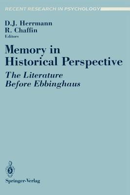 Memory in Historical Perspective: The Literature Before Ebbinghaus - cover