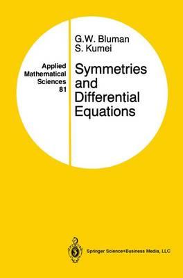 Symmetries and Differential Equations - George W. Bluman,Sukeyuki Kumei - cover