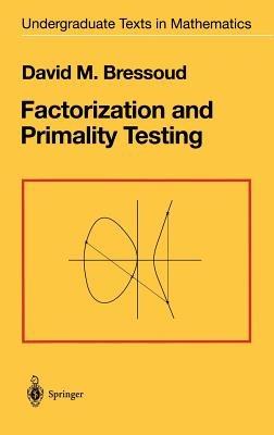 Factorization and Primality Testing - David M. Bressoud - cover