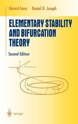 Elementary Stability and Bifurcation Theory - Gerard Iooss,Daniel D. Joseph - cover