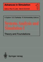 Systems Analysis and Simulation I: Theory and Foundations