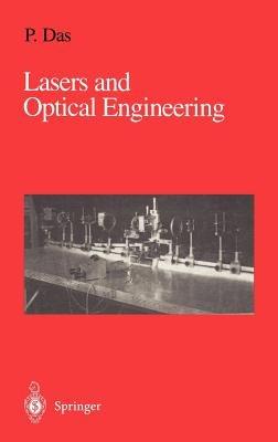 Lasers and Optical Engineering - Pankaj K. Das - cover
