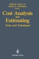 Cost Analysis and Estimating: Tools and Techniques - cover