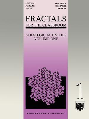 Fractals for the Classroom: Strategic Activities Volume One - Heinz-Otto Peitgen,Hartmut Jürgens,Dietmar Saupe - cover