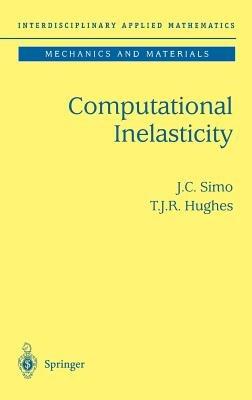 Computational Inelasticity - J.C. Simo,T.J.R. Hughes - cover