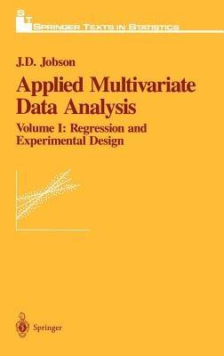 Applied Multivariate Data Analysis: Regression and Experimental Design - J.D. Jobson - cover