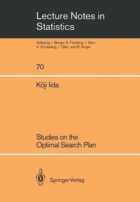 Studies on the Optimal Search Plan - Koji Iida - cover