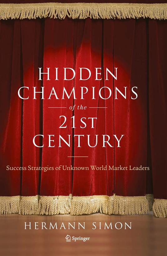 Hidden Champions of the Twenty-First Century