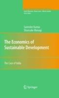 The Economics of Sustainable Development: The Case of India - Surender Kumar,Shunsuke Managi - cover