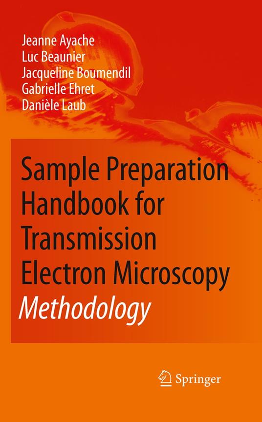 Sample Preparation Handbook for Transmission Electron Microscopy