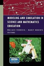 Modeling and Simulation in Science and Mathematics Education
