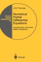 Numerical Partial Differential Equations: Conservation Laws and Elliptic Equations - J.W. Thomas - cover