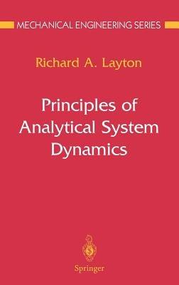 Principles of Analytical System Dynamics - Richard A. Layton - cover