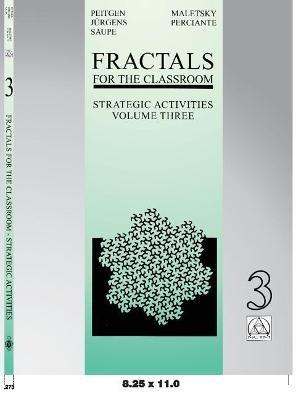 Fractals for the Classroom: Strategic Activities Volume Three - Heinz-Otto Peitgen,Hartmut Jurgens,Dietmar Saupe - cover