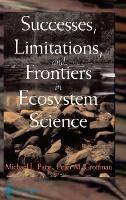 Successes, Limitations, and Frontiers in Ecosystem Science - cover