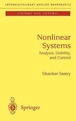 Nonlinear Systems: Analysis, Stability, and Control - Shankar Sastry - cover