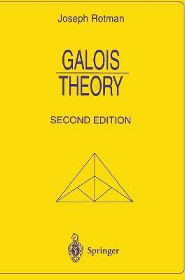 Galois Theory - Joseph Rotman - cover