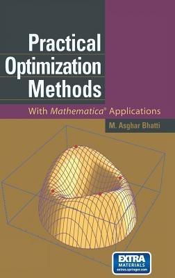 Practical Optimization Methods: With Mathematica® Applications - M. Asghar Bhatti - cover