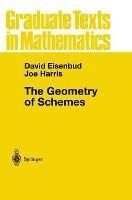 The Geometry of Schemes - David Eisenbud,Joe Harris - cover