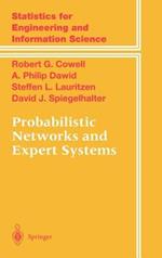 Probabilistic Networks and Expert Systems: Exact Computational Methods for Bayesian Networks
