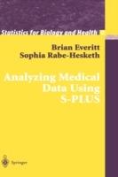 Analyzing Medical Data Using S-PLUS - Brian Everitt,Sophia Rabe-Hesketh - cover