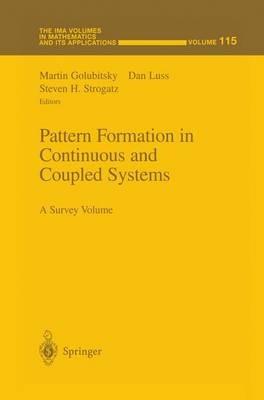 Pattern Formation in Continuous and Coupled Systems: A Survey Volume - cover