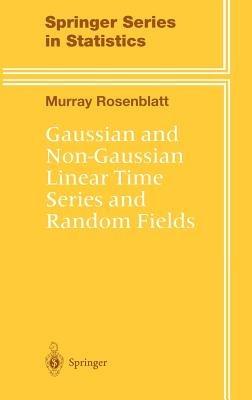 Gaussian and Non-Gaussian Linear Time Series and Random Fields - Murray Rosenblatt - cover