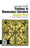 Prefaces to Renaissance Literature - Bush Douglas - cover