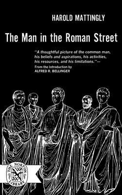 The Man in the Roman Street - Harold Mattingly - cover