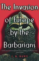 The Invasion of Europe by the Barbarians