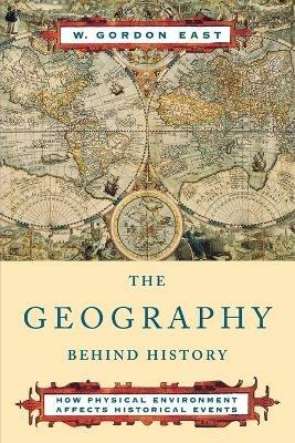 The Geography behind History - EAST - cover