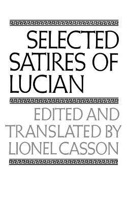 Selected Satires of Lucian - Lucian - cover
