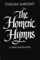 The Homeric Hymns: A Verse Translation