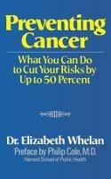 Preventing Cancer - Elizabeth M. Whelan - cover