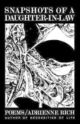 Snapshots of a Daughter-in-Law: Poems, 1954-1962 - Adrienne Rich - cover