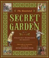 The Annotated Secret Garden - Frances Hodgson Burnett - cover