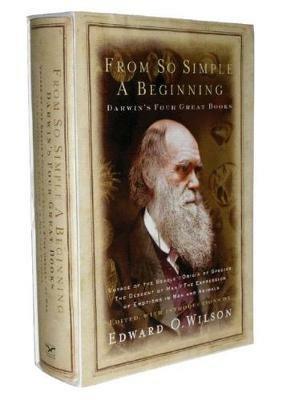 From So Simple a Beginning: Darwin's Four Great Books - Charles Darwin - cover