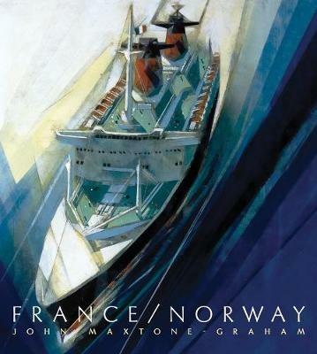France/Norway: France's Last Liner/Norway's First Mega Cruise Ship - John Maxtone-Graham - cover