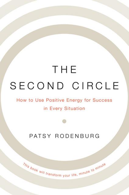 The Second Circle: How to Use Positive Energy for Success in Every Situation