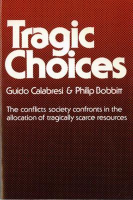 Tragic Choices - Guido Calabresi,Philip Bobbitt - cover