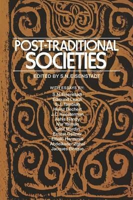 Post-Traditional Societies - S N Eisenstadt - cover