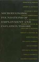 The Microeconomic Foundations of Employment and Inflation Theory