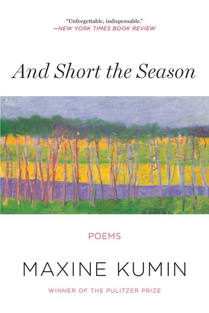 And Short the Season