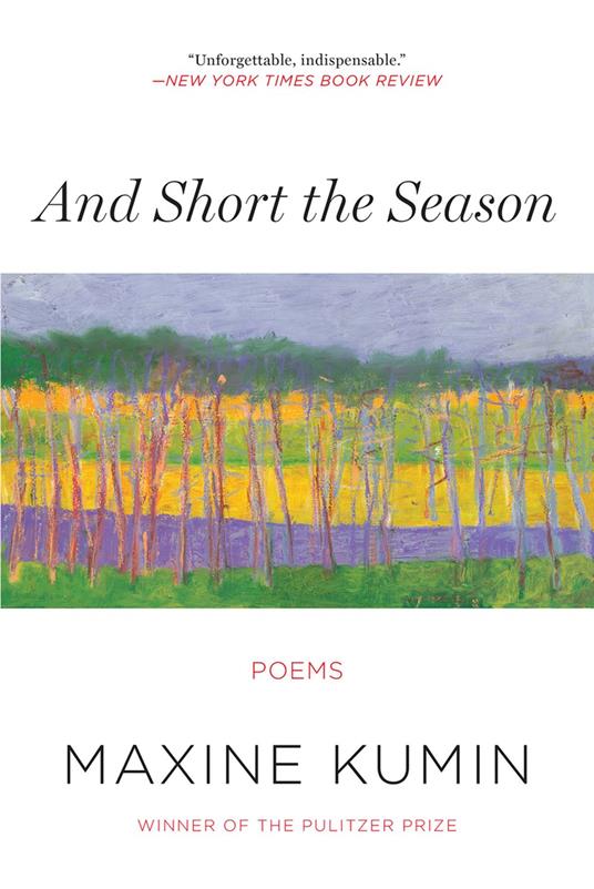 And Short the Season