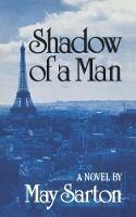 Shadow Of A Man: A Novel