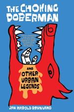 The Choking Doberman: And Other Urban Legends