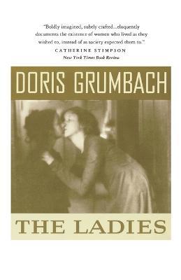 The Ladies - Doris Grumbach - cover