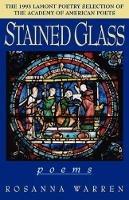 Stained Glass - Rosanna Warren - cover